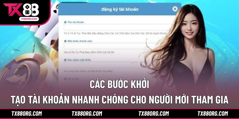 Các bước khởi tạo tài khoản nhanh chóng cho người mới tham gia