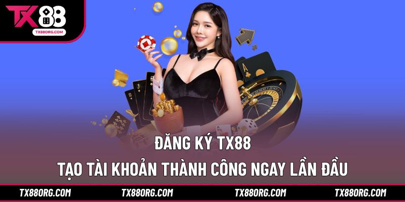 đăng ký TX88